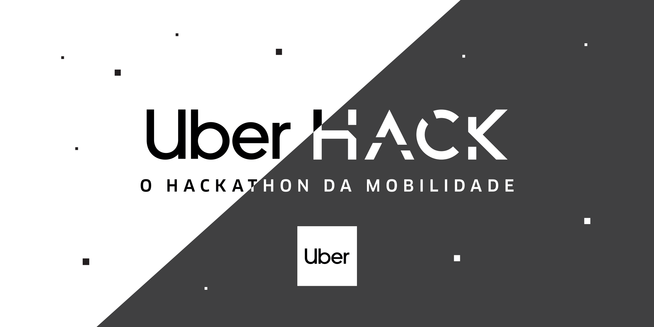 Uber HACK 2019 etapa Recife Uber Blog